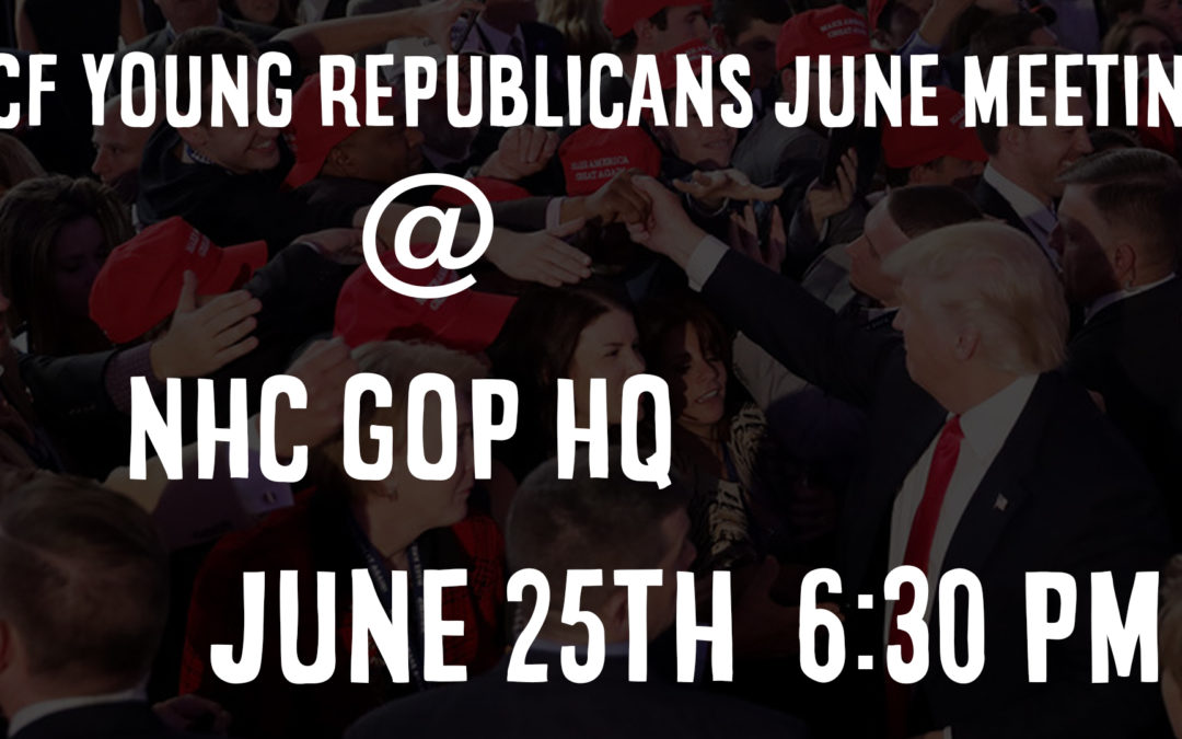 Lower Cape Fear Young Republicans June Meeting