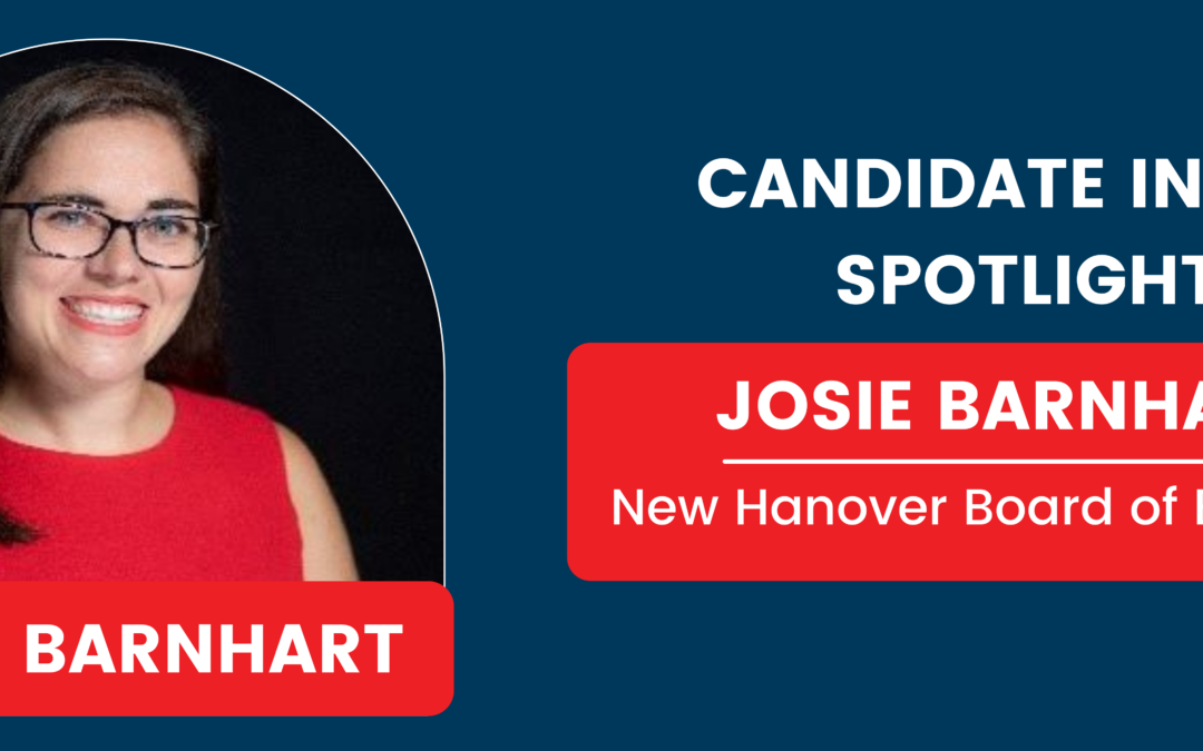 Candidate in the Spotlight – Josie Barnhart – New Hanover Board of Education